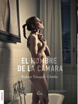 cover image of El hombre de la camara